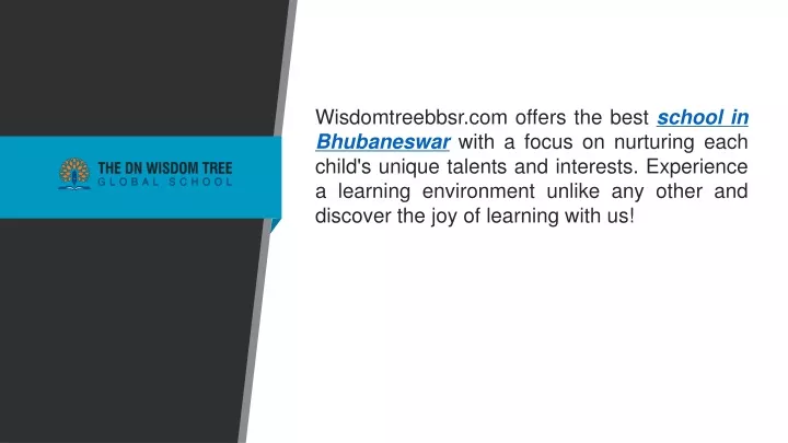 wisdomtreebbsr com offers the best school