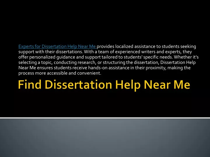 experts for dissertation help near me provides