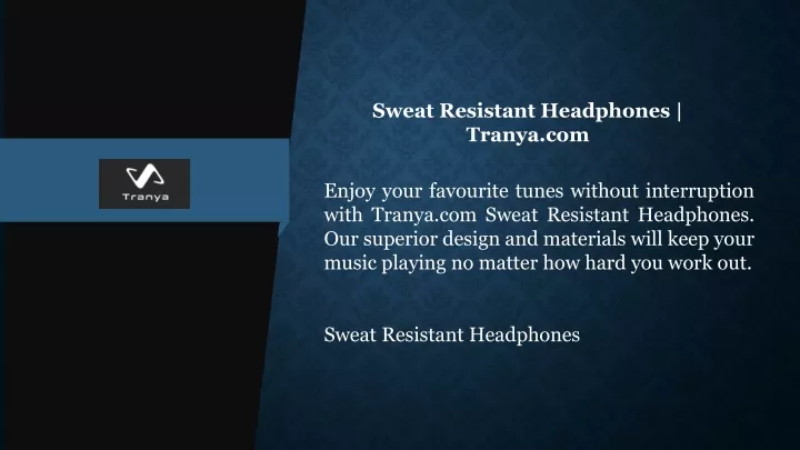sweat resistant headphones tranya com