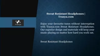 Sweat Resistant Headphones   Tranya.com