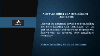 Noise Cancelling Vs Noise Isolating   Tranya.com