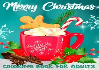 PDF Download Merry Christmas Coloring Book for Adults: Large Print Winter Coloring Book for Adults and Seniors | 50 Easy