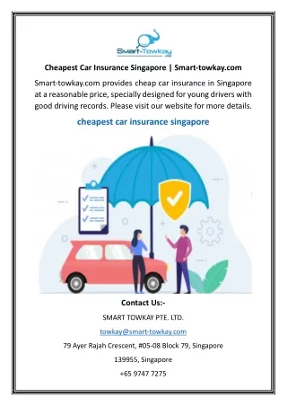 Cheapest Car Insurance Singapore Smart-towkay.com