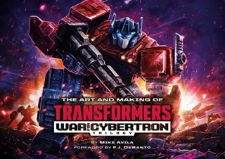 Download The Art and Making of Transformers: War for Cybertron Trilogy
