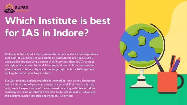 which institute is best for ias in indore