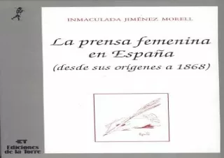 Download La prensa femenina en España (desde sus orígenes a 1868)