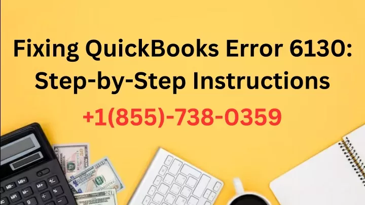 fixing quickbooks error 6130 step by step