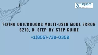 Fixing QuickBooks Multi-User Mode Error 6210, 0 Step-by-Step Guide