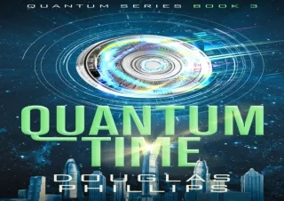 Ebook (download) Quantum Time (Quantum Series Book 3)