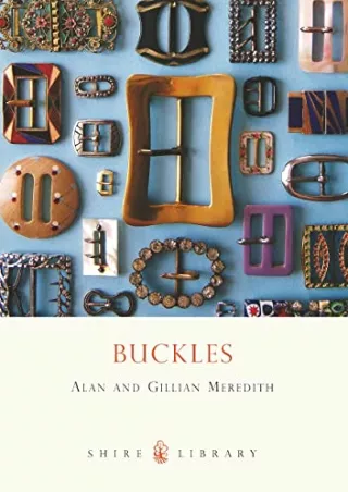 Read ebook [PDF] Buckles (Shire Library)