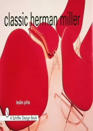 DOWNLOAD/PDF Classic Herman Miller (Schiffer Design Books)