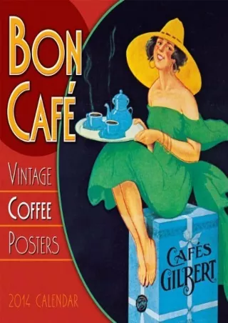 get [PDF] Download Bon Café Vintage Coffee Posters 2014 Wall (calendar)