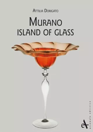 $PDF$/READ/DOWNLOAD Murano: Island of Glass