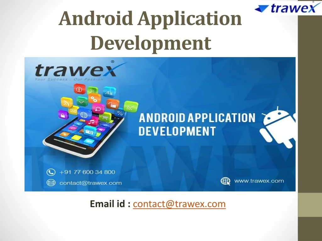 PPT - Android Application Development PowerPoint Presentation, free ...