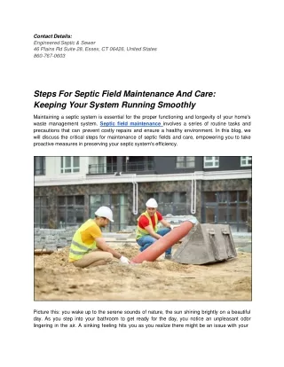 Steps for Septic Field Maintenance and Care: Keeping Your System Running Smoothl
