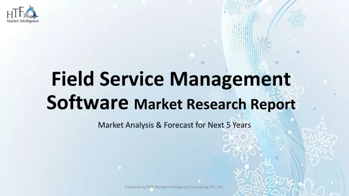 field service management software market research