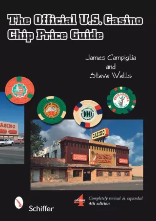 READ [PDF] The Official U.S. Casino Chip Price Guide, Fourth Edition