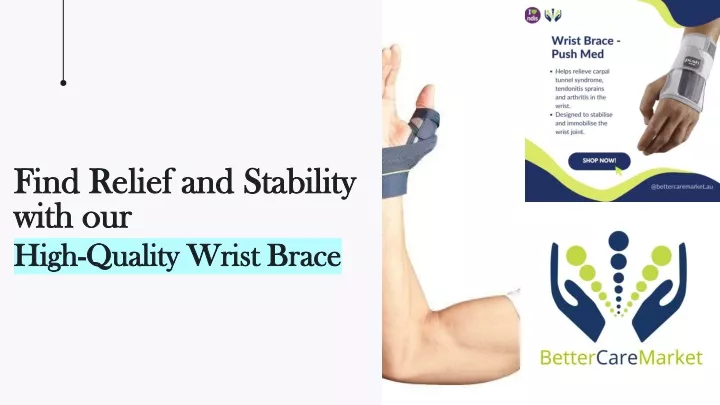 find relief and stability with our high quality wrist brace