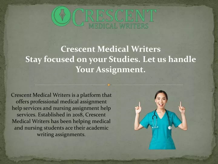 crescent medical writers stay focused on your