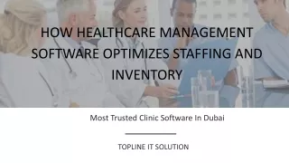 How Healthcare Management Software Optimizes Staffing and Inventory