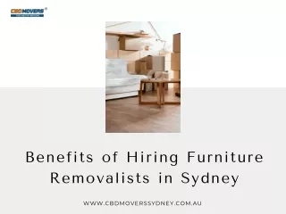 Benefits of Hiring Furniture Removalists in Sydney - CBD Movers Sydney