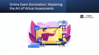 Online Exam Domination: Mastering the Art of Virtual Assessments​