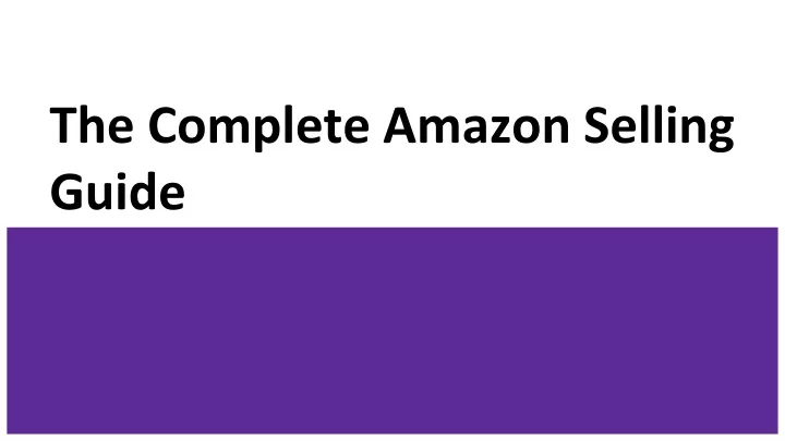 the complete amazon selling guide