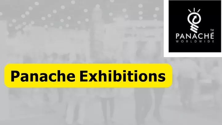 panache exhibitions