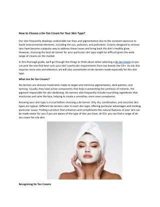 how to choose a de tan cream for your skin type