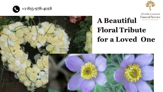 A Beautiful Floral Tribute for a Loved One