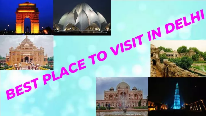 best place to visit in delhi