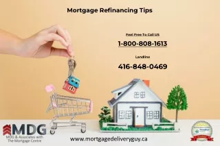 Mortgage Refinancing Tips - Mortgage Delivery Guy