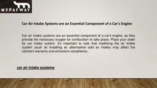 Car Air Intake Systems are an Essential Component of a Car's Engine