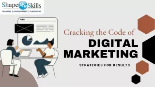 Cracking the Code of Digital Marketing Strategies for Results