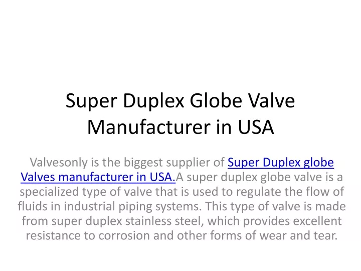 super duplex globe valve manufacturer in usa