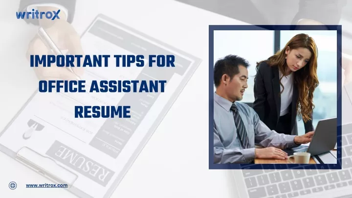 important tips for office assistant resume