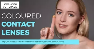 Elevate Your Look Embrace Beauty with Coloured Contact Lenses