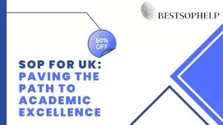 SOP for UK: Paving the Path to Academic Excellence