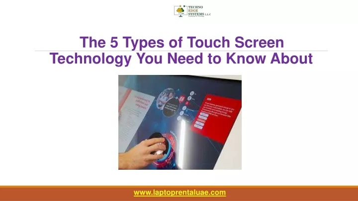 the 5 types of touch screen technology you need