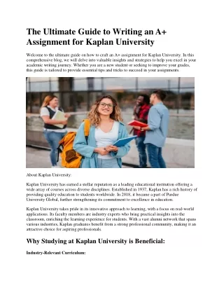 The Ultimate Guide to Writing an A  Assignment for Kaplan University