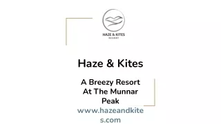 Haze & Kites | 5 star resorts in Munnar
