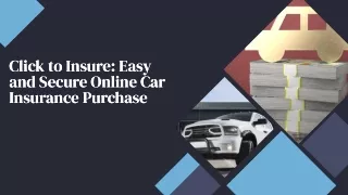 Click to Insure: Easy and Secure Online Car Insurance Purchase