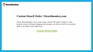 custom stencil order stencilmonkey com utilize