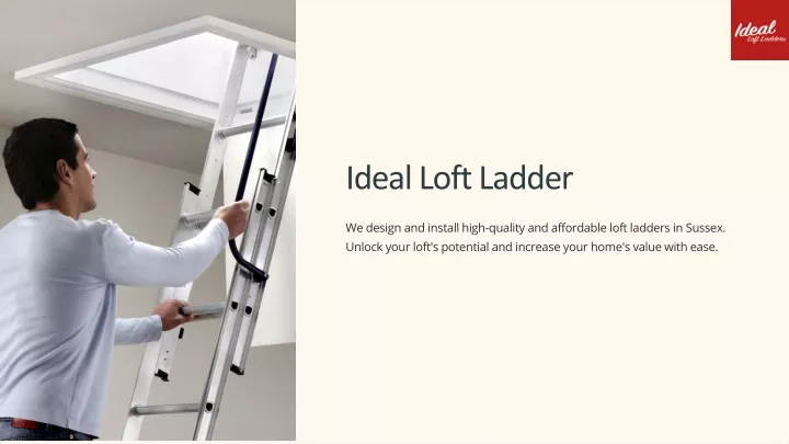 ideal loft ladder