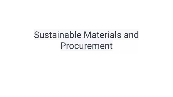 sustainable materials and procurement
