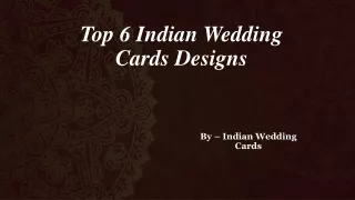 Top 6 Indian Wedding Cards Designs