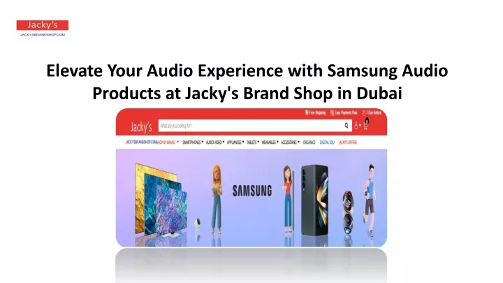 elevate your audio experience with samsung audio