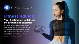 Fitness Hautch - Your Destination For Fitness Inspiration And Expertise