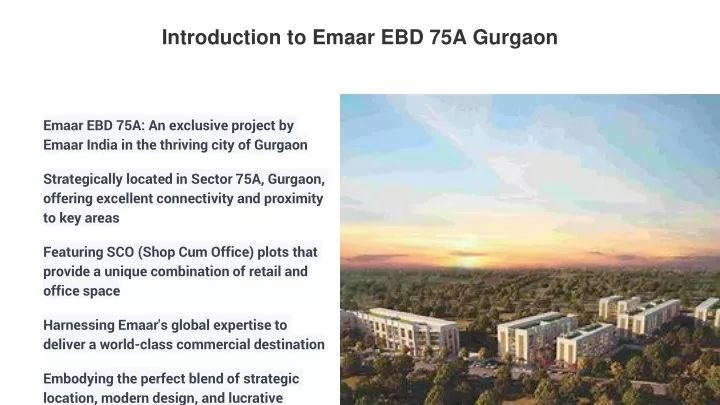 introduction to emaar ebd 75a gurgaon