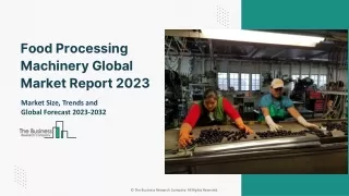 food processing machinery global market report